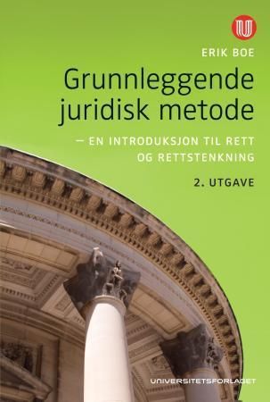 Forsidebilde av Grunnleggende juridisk metode : en introduksjon til rett og rettstenkning