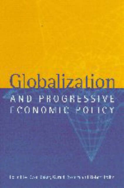 Globalization and Progressive Economic Policy
