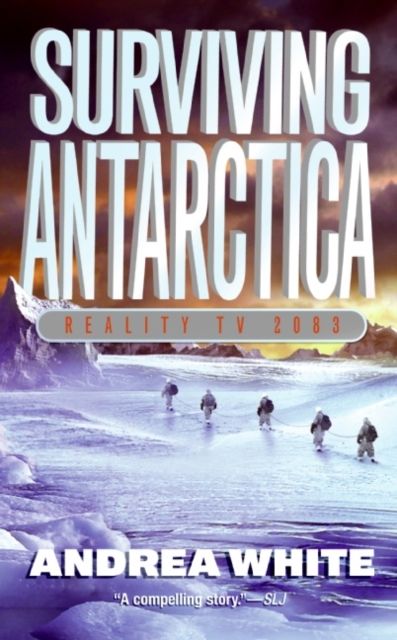 Surviving Antarctica : Reality TV 2083