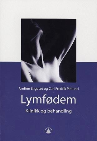 Lymfødem : klinikk og behandling