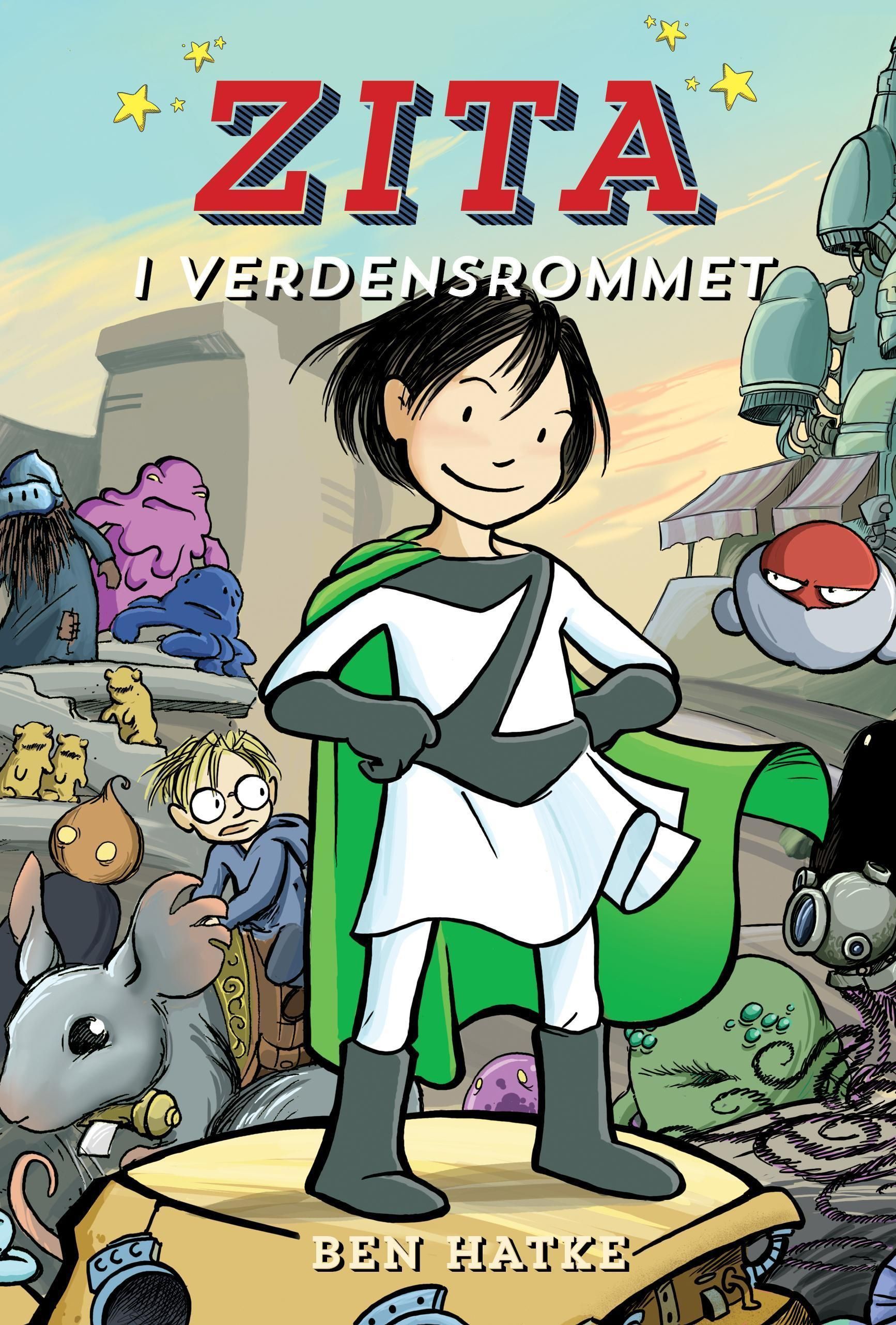 Zita i verdensrommet : langt hjemmefra