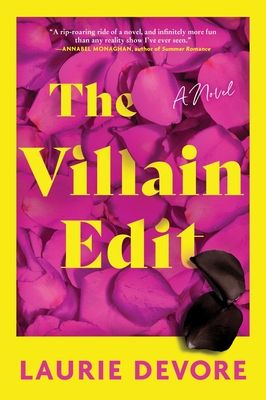 The Villain Edit : A Novel