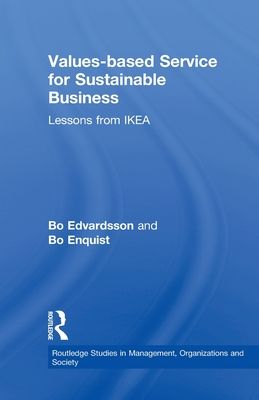 Values-based Service for Sustainable Business : Lessons from IKEA