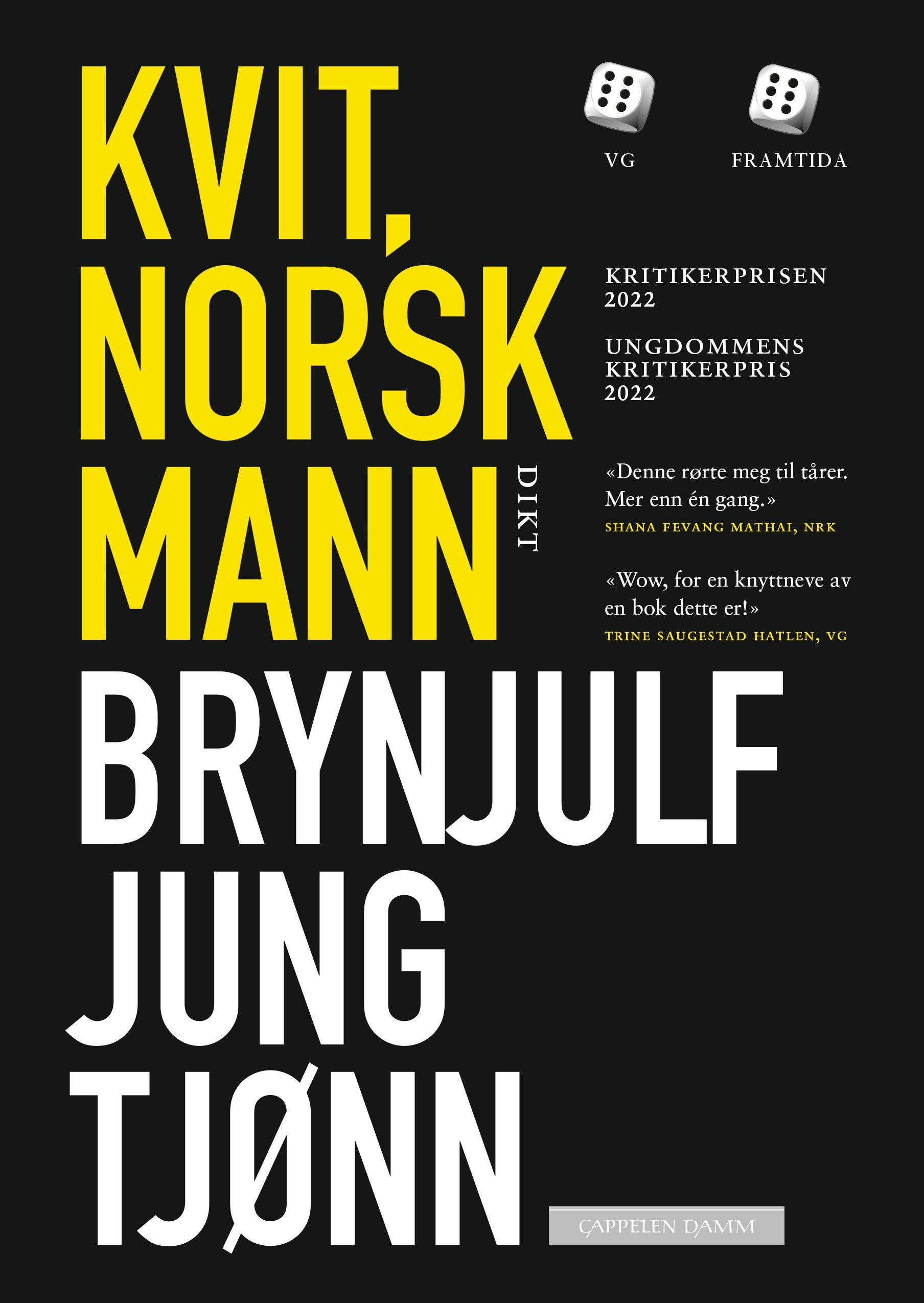 Kvit, norsk mann : dikt