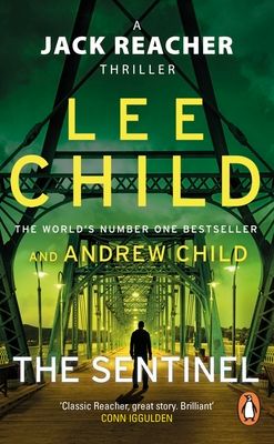 The Sentinel : (Jack Reacher 25)