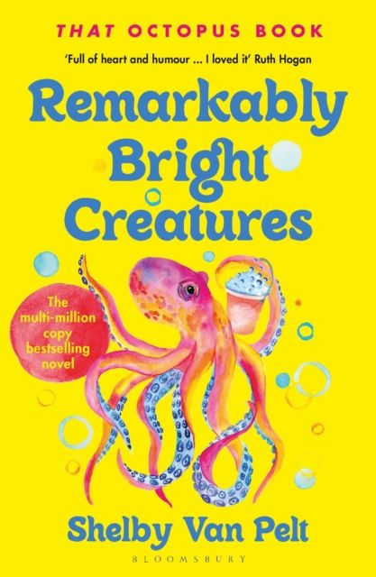 Remarkably Bright Creatures : Dyslexia-friendly Edition