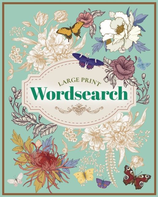 Large Print Wordsearch : Easy to Read Puzzles