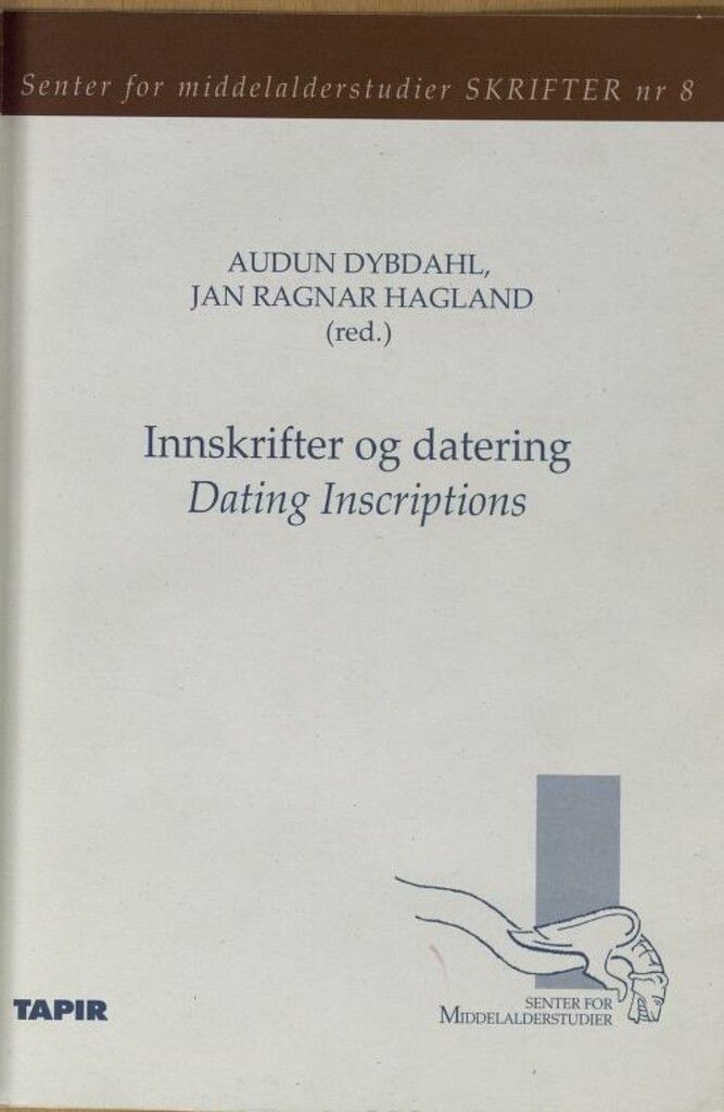 Innskrifter og datering