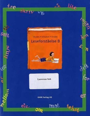 Leseforståelse B : mellomtrinnet B : lærerens bok