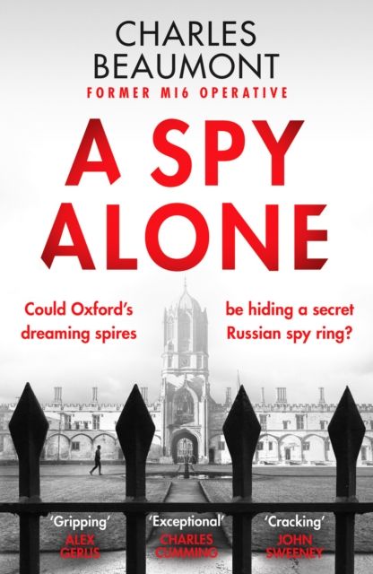 A Spy Alone : The gripping spy thriller perfect for fans of Slow Horses