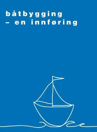 Båtbygging : en innføring