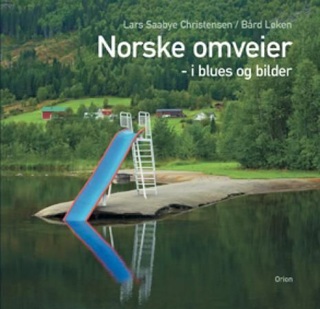 Norske omveier : i blues og bilder