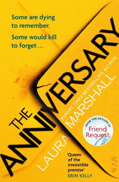 Anniversary : You'll be hooked by the first page, and shocked by the last . . .