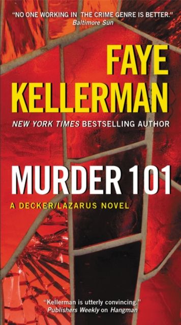 Murder 101 : A Decker/Lazarus Novel