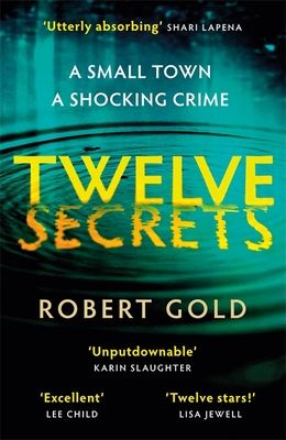 Forsidebilde av Twelve Secrets : The Sunday Times bestselling thriller everybody is talking about
