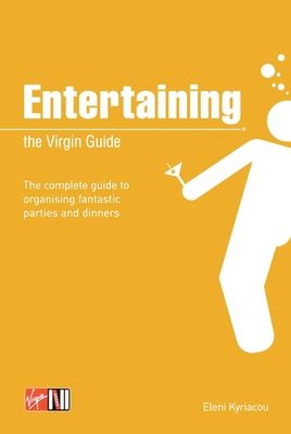 Entertaining: The Virgin Guide
