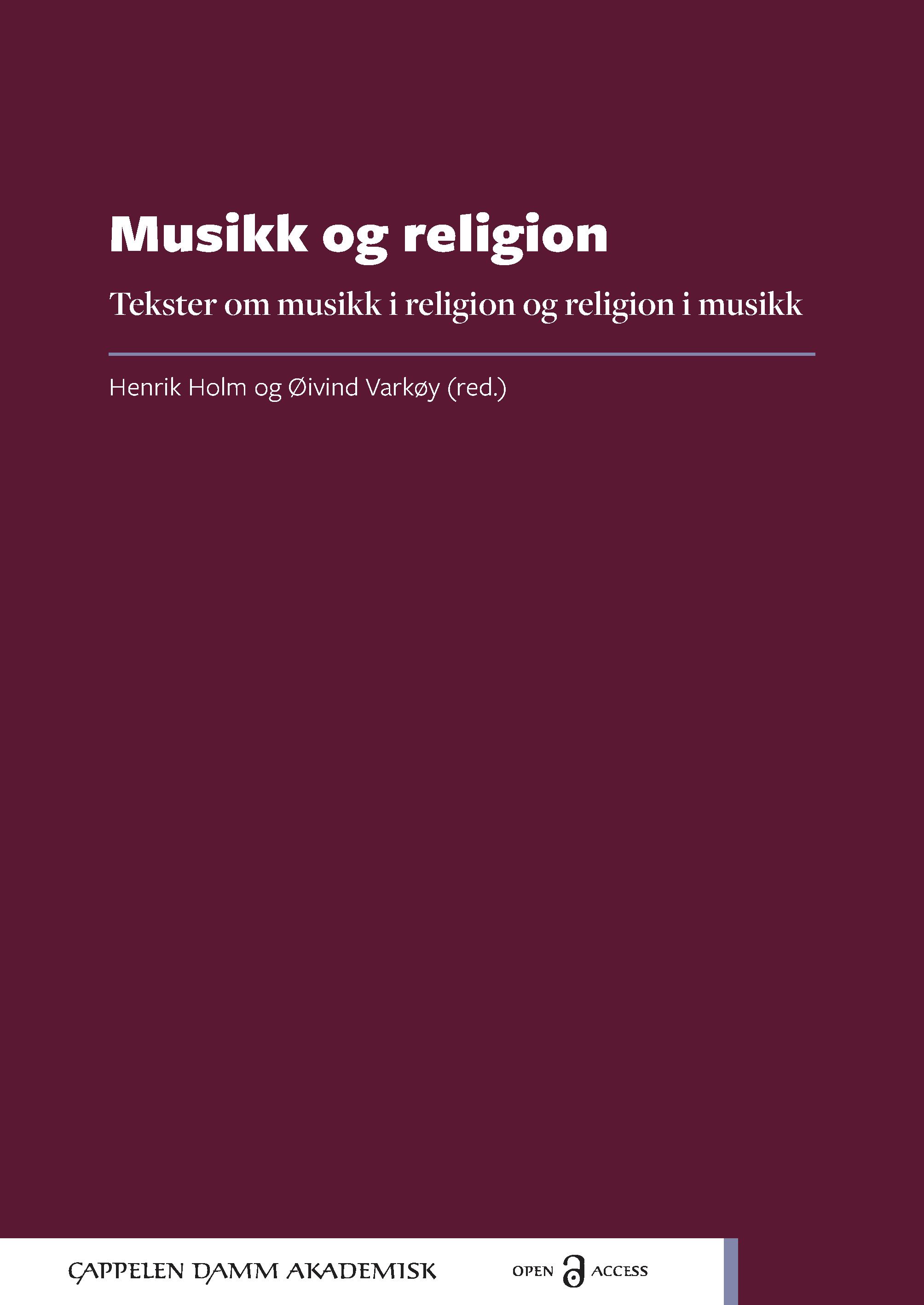 Musikk og religion : tekster om musikk i religion og religion i musikk