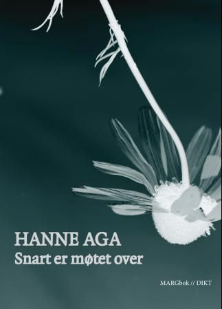 Snart er møtet over : dikt