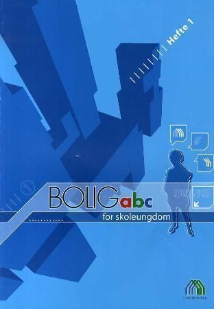 Forsidebilde av Bolig abc for skoleungdom : hefte 1