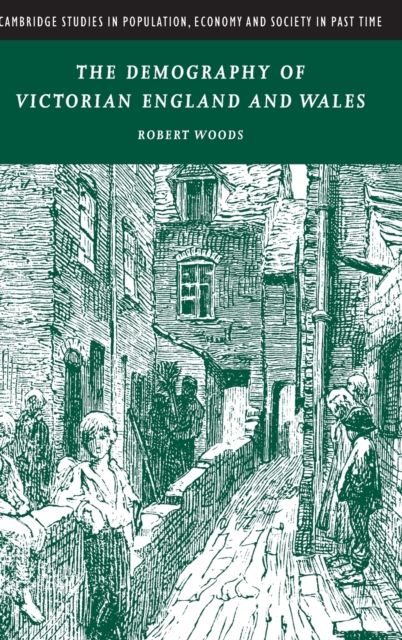 The Demography of Victorian England and Wales