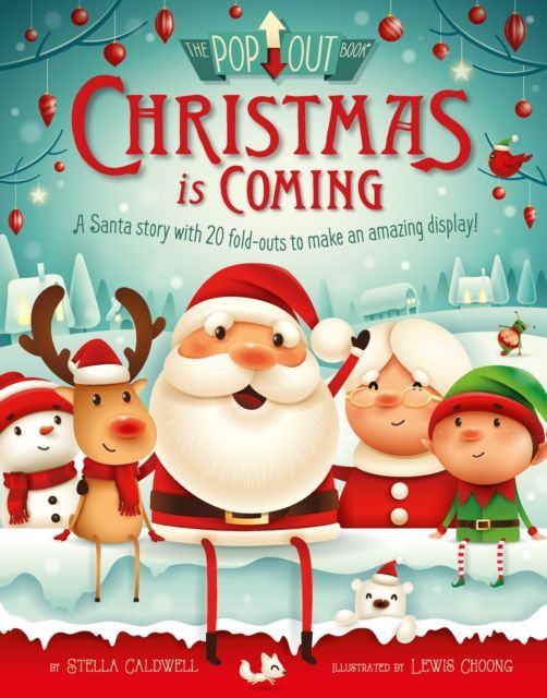 Christmas is Coming : A letter from Santa to the Children of the World