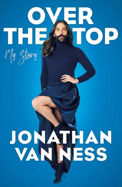 Over the top : my story