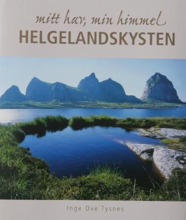Mitt hav, min himmel : Helgelandskysten