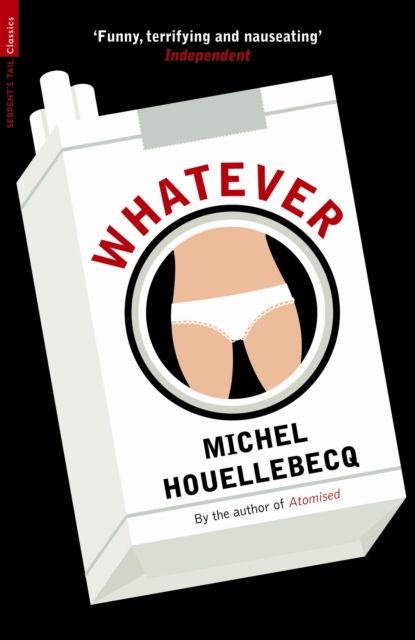 Whatever : a novel