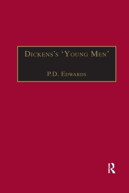 Dickens?s ?Young Men? : George Augustus Sala, Edmund Yates and the World of Victorian Journalism