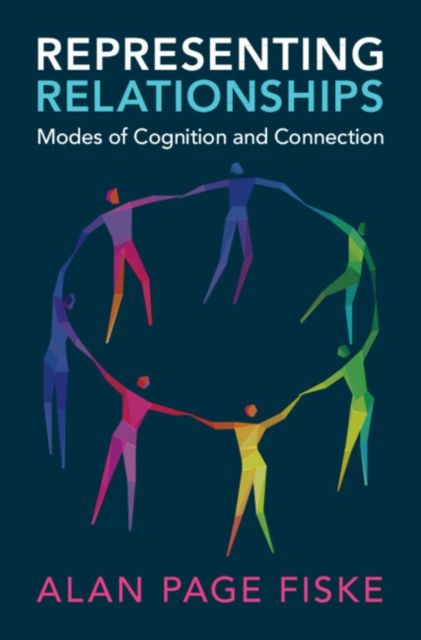 Representing Relationships : Modes of Cognition and Connection