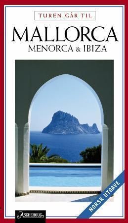 Turen går til Mallorca, Menorca & Ibiza