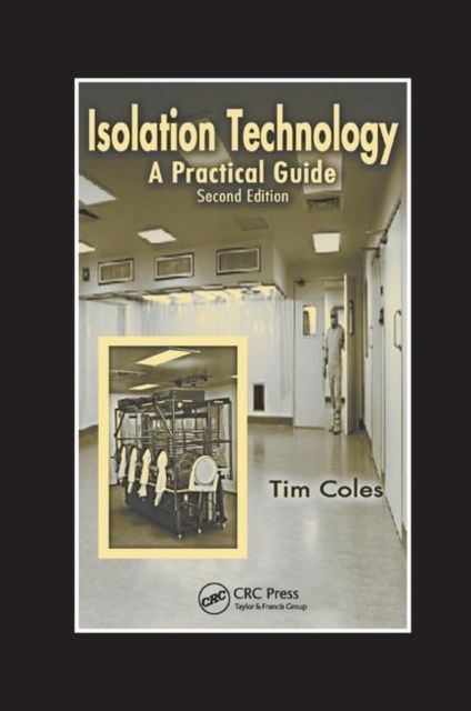 Isolation Technology : A Practical Guide, Second Edition