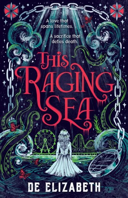 This Raging Sea : A dark, twisty YA fantasy horror romance set in an uncanny seaside town, featuring Faustian deals with the devil and horrifying eldritch monsters