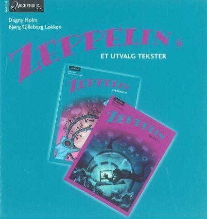 Zeppelin 6 : eit utval tekstar