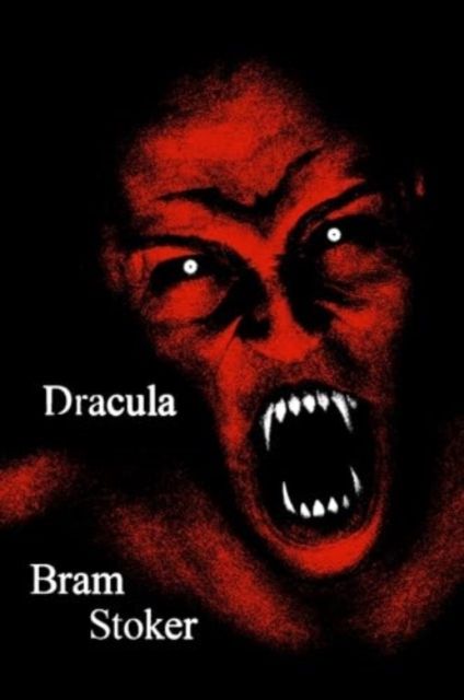 Dracula : A Novel