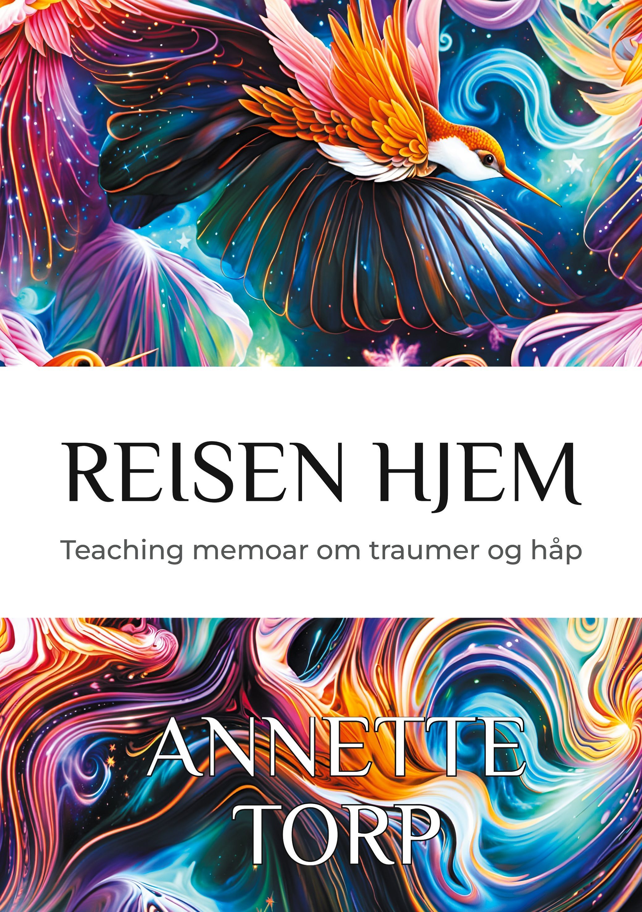 Reisen hjem : teaching memoar om traumer og håp
