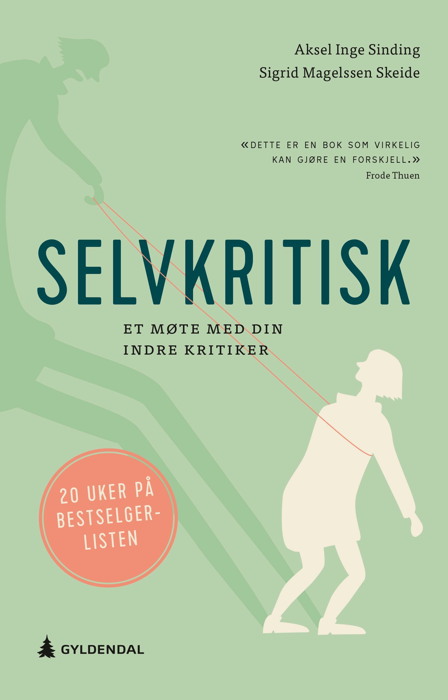Selvkritisk : et møte med din indre kritiker