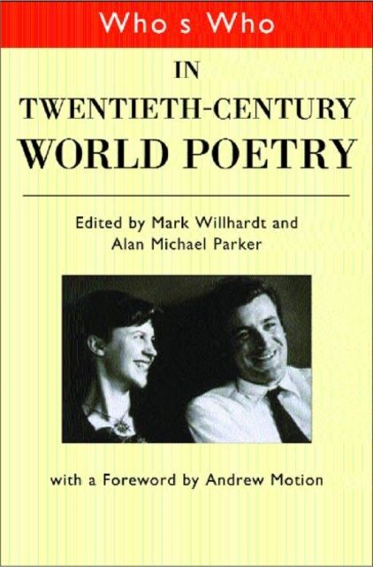 Who's Who in Twentieth Century World Poetry