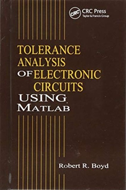 Tolerance Analysis of Electronic Circuits Using MATLAB