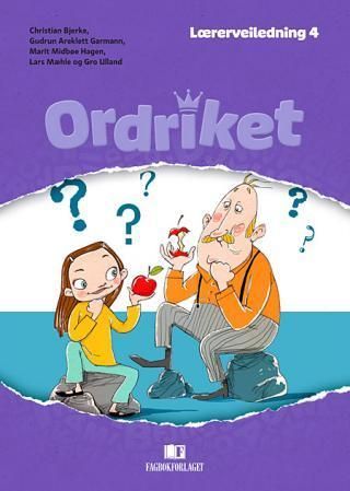 Ordriket. Lærerveiledning 4