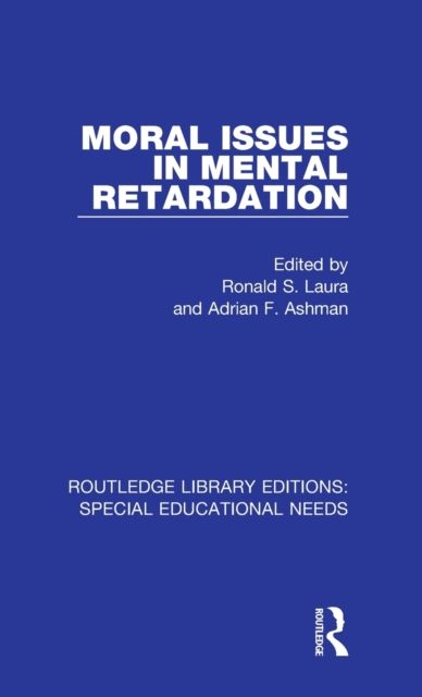 Moral Issues in Mental Retardation