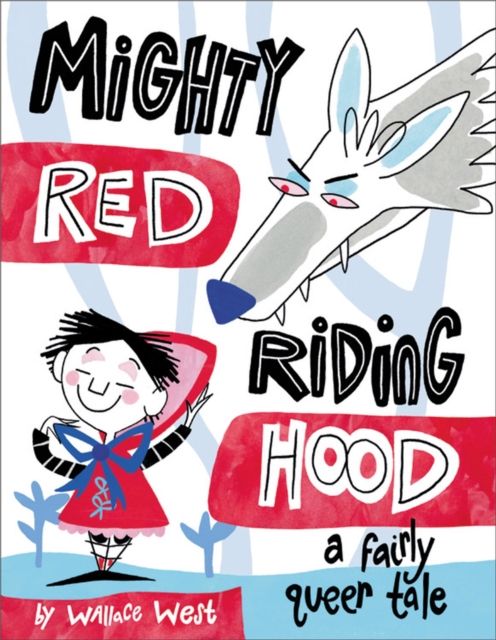 Forsidebilde av Mighty Red Riding Hood