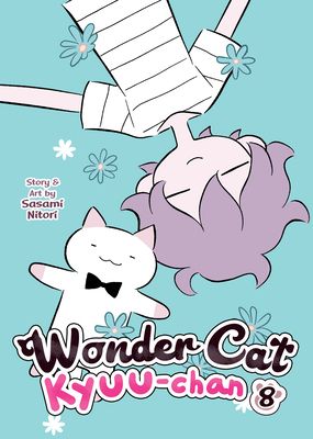 Wonder cat Kyuu-Chan. 8