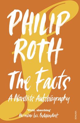 The Facts : A Novelist's Autobiography