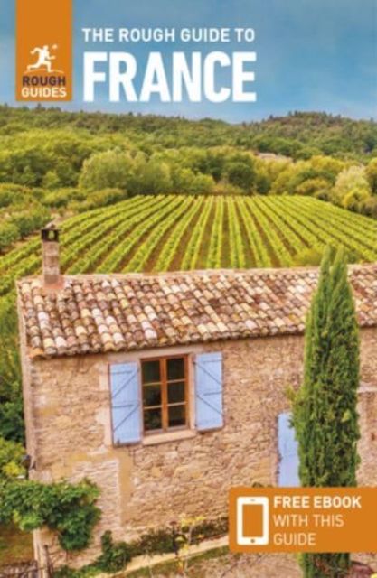 The Rough guide to France