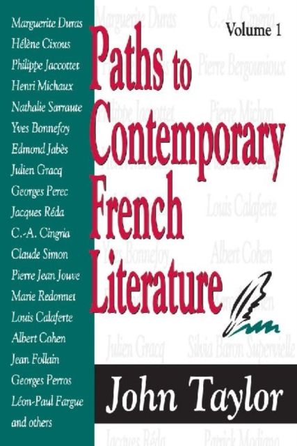 Paths to Contemporary French Literature : Volume 1