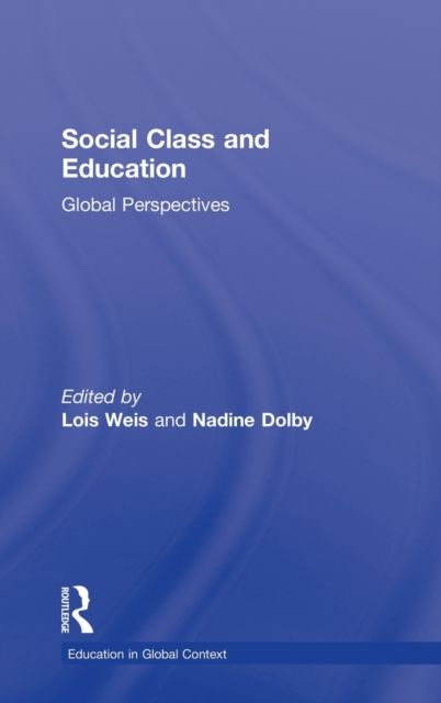 Social Class and Education : Global Perspectives
