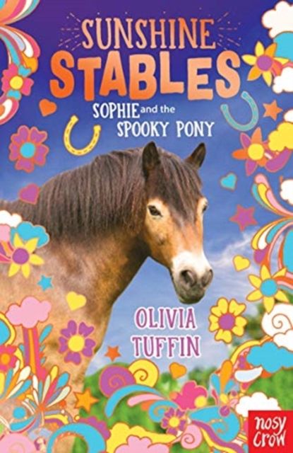 Sunshine Stables: Sophie and the Spooky Pony