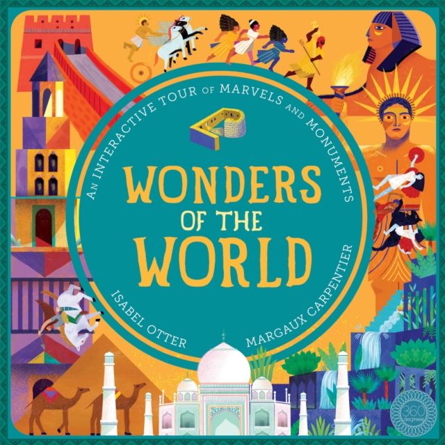 Wonders of the World : An Interactive Tour of Marvels and Monuments