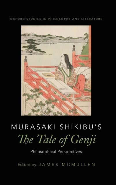 Murasaki Shikibu's The Tale of Genji : Philosophical Perspectives